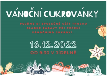 VÁNOČNÍ CUKROVÁNKY V DPS LIBIŠ